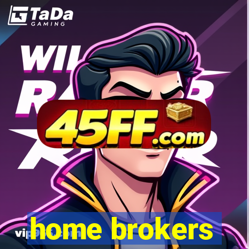 home brokers